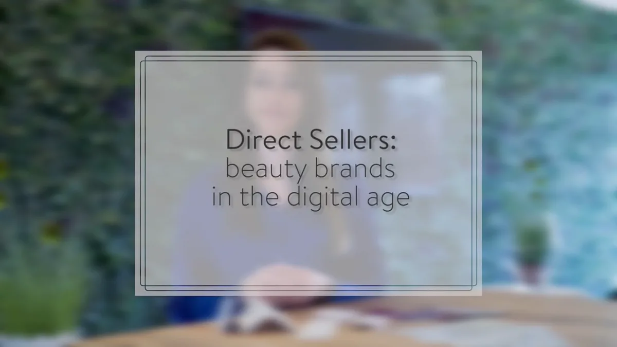 Direct Sellers – Beauty Brands in the Digital Age